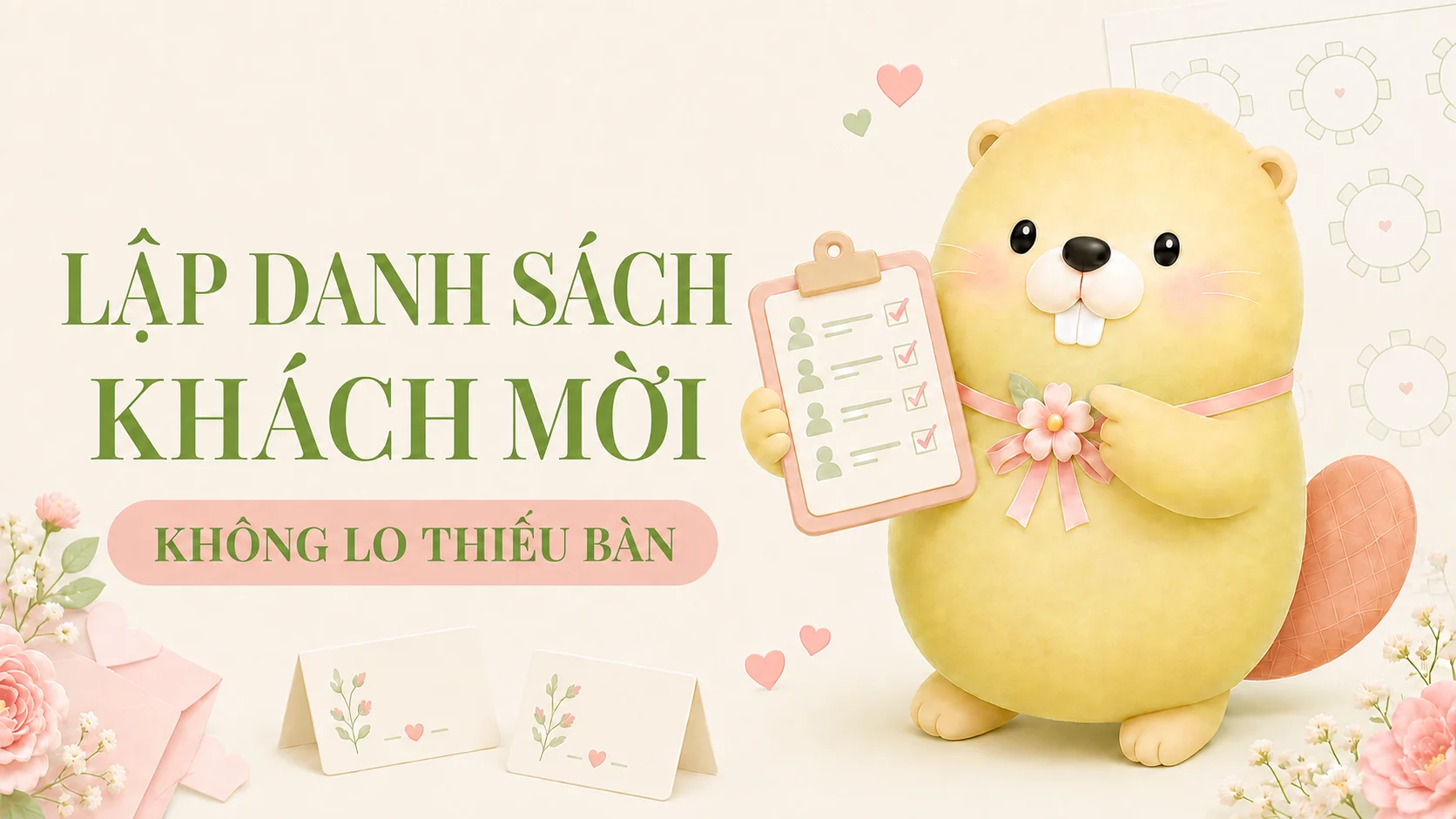 Cách Lập Danh Sách Khách Mời Đám Cưới Chi Tiết
