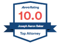 Avvo Rating 10.0 Joseph Aaron Baker Top Attorney
