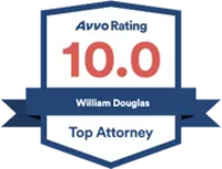 Avvo Rating 10.0 William Douglas Top Attorney