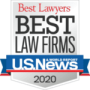 Best Lawyers Best Law Firms, U.S. News 2020