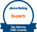 Avvo Rating, Superb, Top Attorney child custody badge