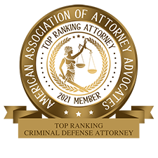 American Association of Attorney Advocates - Top Ranking Criminal Defense Attorney 2021