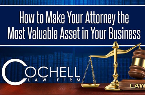 Image Captioned "How to Make Your Attorney the Most Valuable Asset in Your Business"