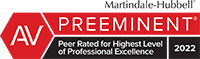 Martindale Hubbel AV Preeminent Peer Rated for Highest Level of Professional Excellence 2022