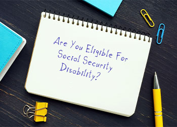 Are You Eligible For Social Security Disability text on paper