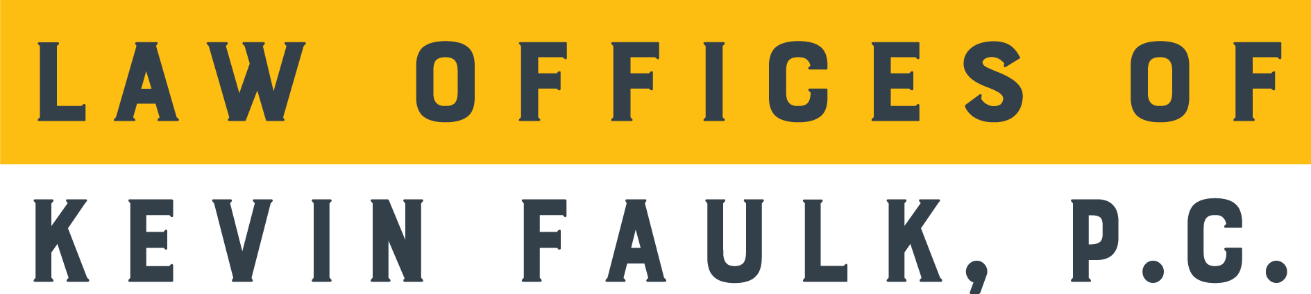 Law Offices of Kevin Faulk, P.C.