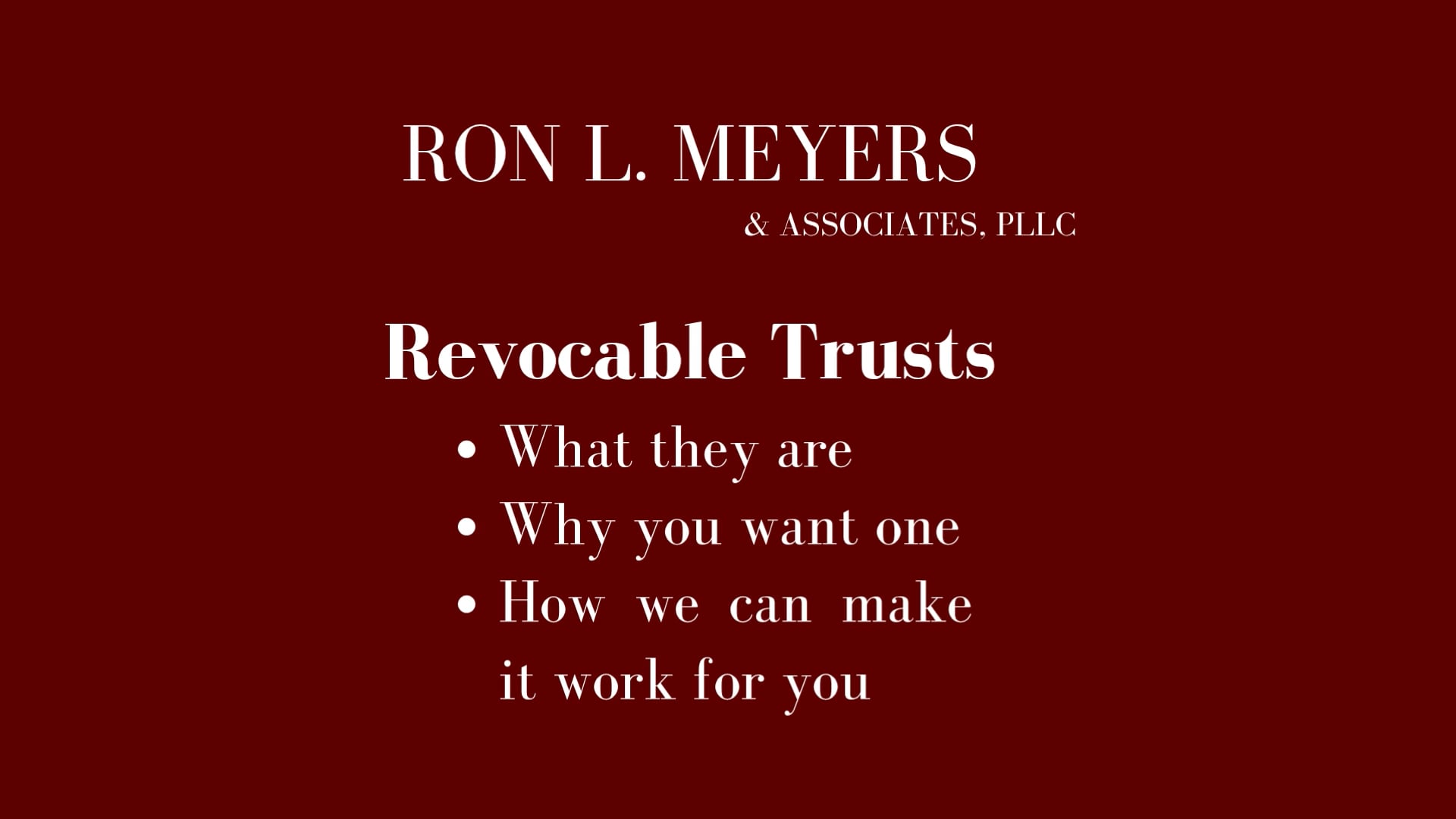 Revocable Trusts by Ron Meyers Law