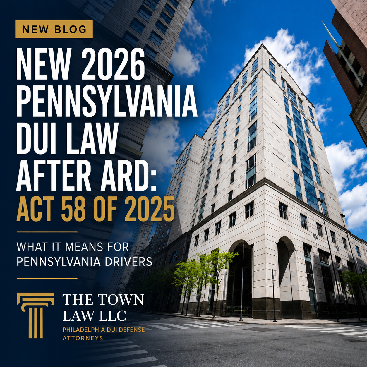 New Pennsylvania DUI law after ARD Act 58 of 2025