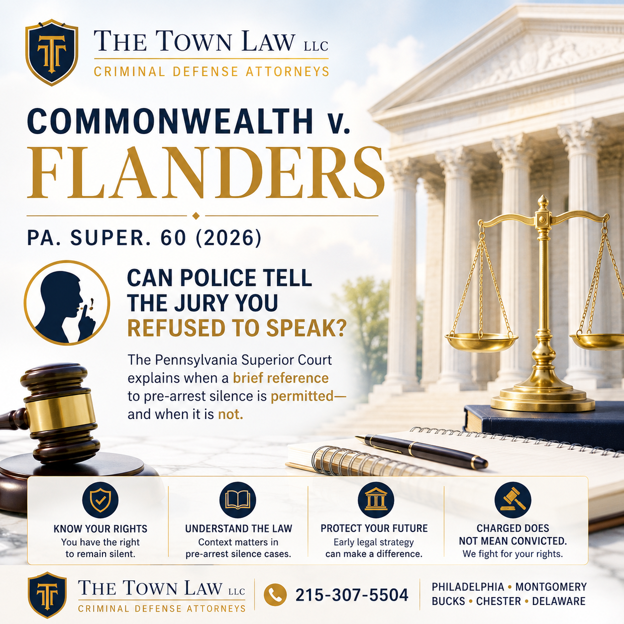 Commonwealth v. Flanders: Can Police Tell the Jury You Refused to Talk in Pennsylvania?