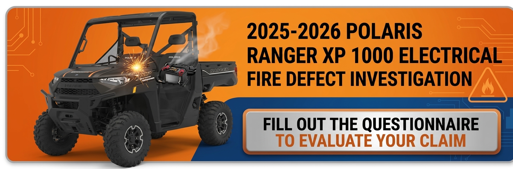 Polaris RANGER XP 1000 Electrical Fire Defect Questionnaire
