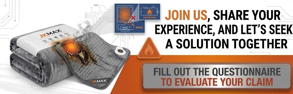 JKMAX Heated Blanket Overheating Questionnaire