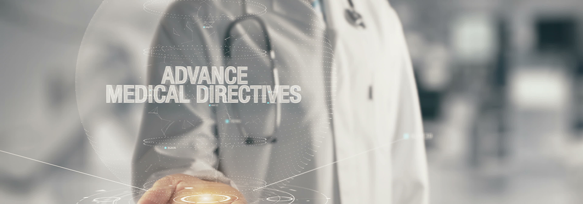 Doctor holding in hand Advance Medical Directives