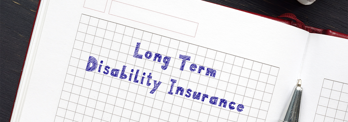 Long Term Disability Insurance written on Paper