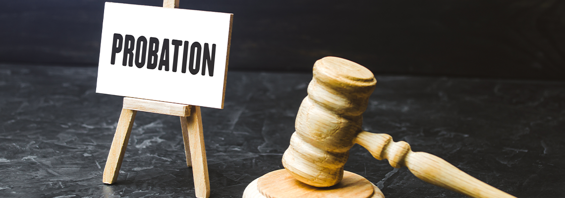 Probation and judge's gavel on table