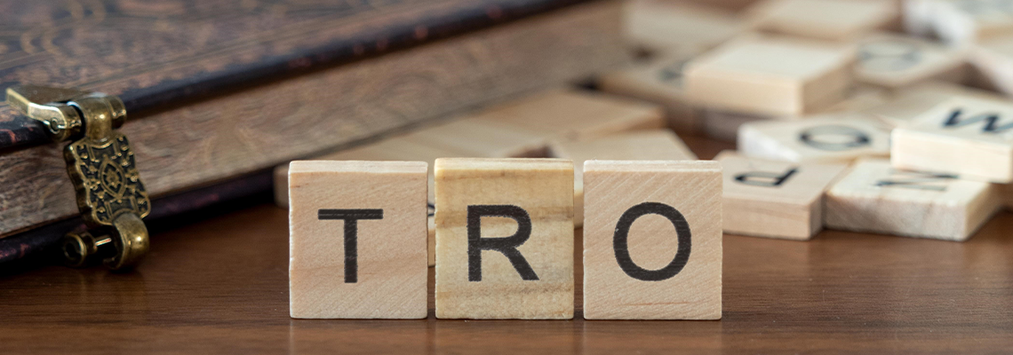 The acronym tro for temporary restraining orders word