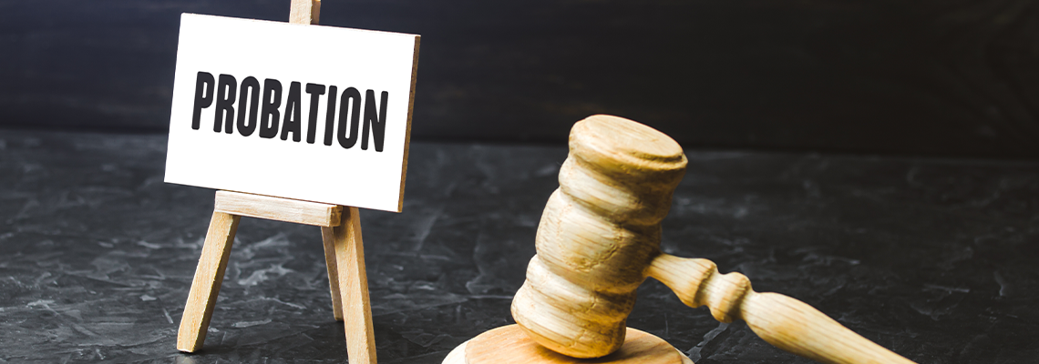 Probation and judge's gavel at the table