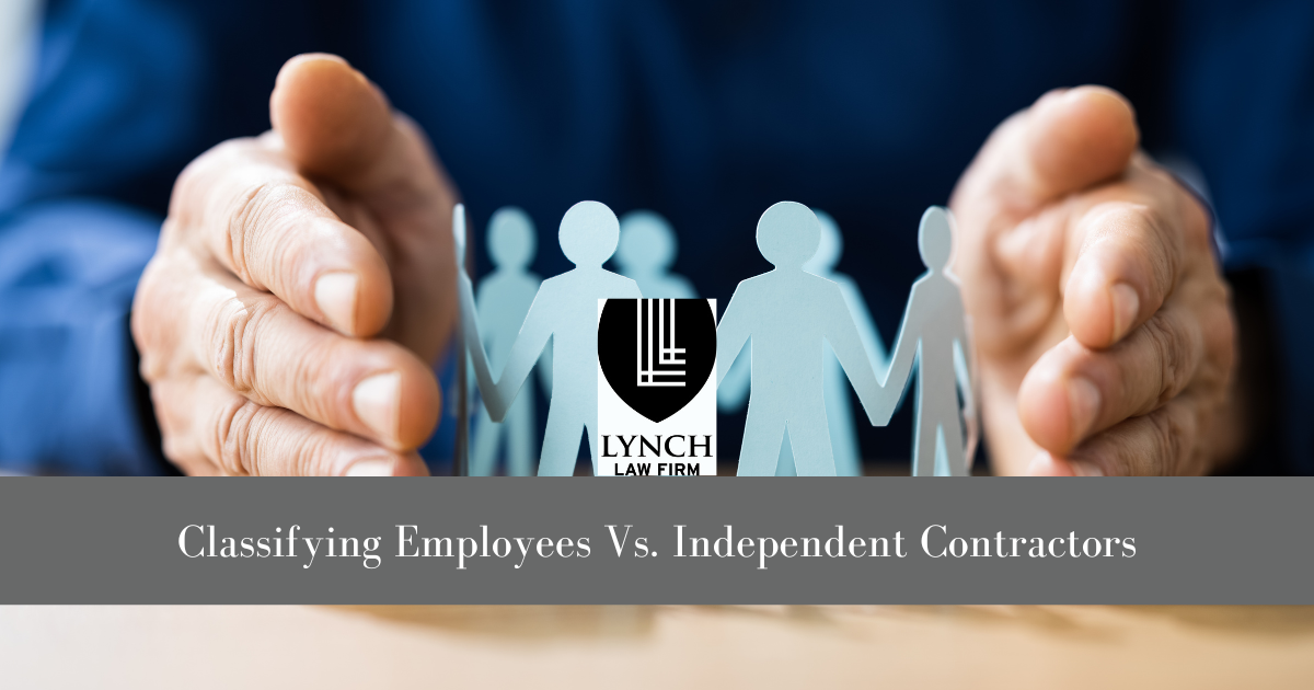 Classifying Employees and Independent Contractors