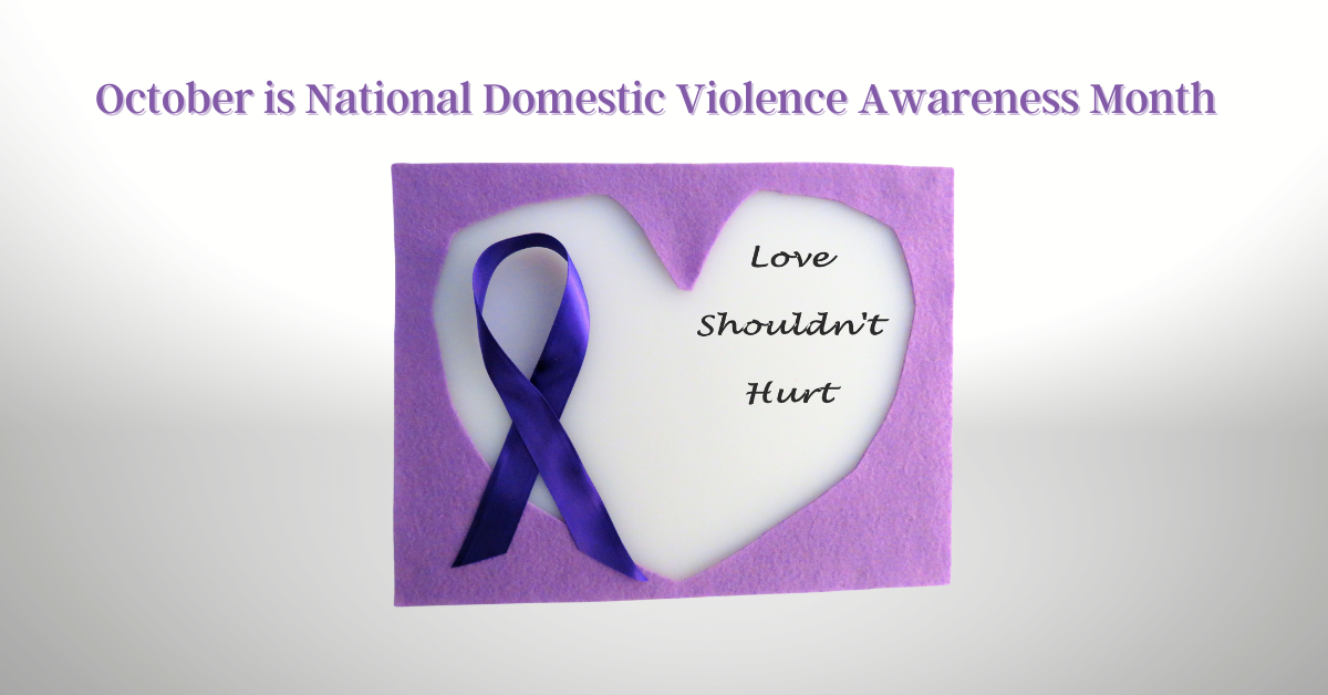 Domestic Violence Awareness Month