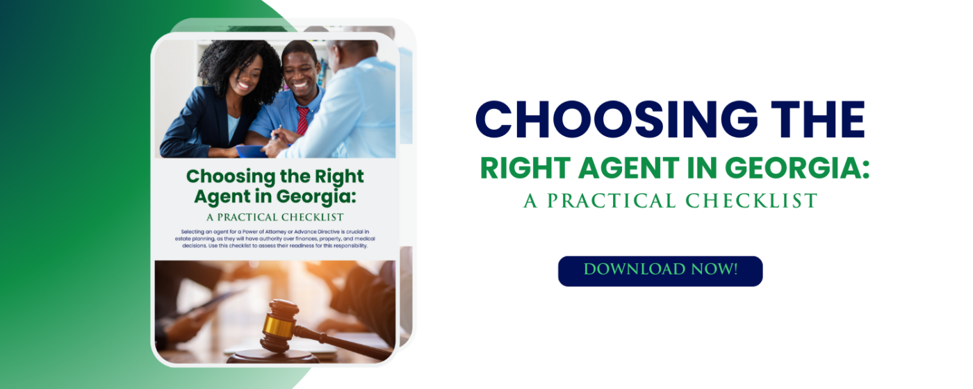 Power Of Attorney, Advanced Directives, Right Agent