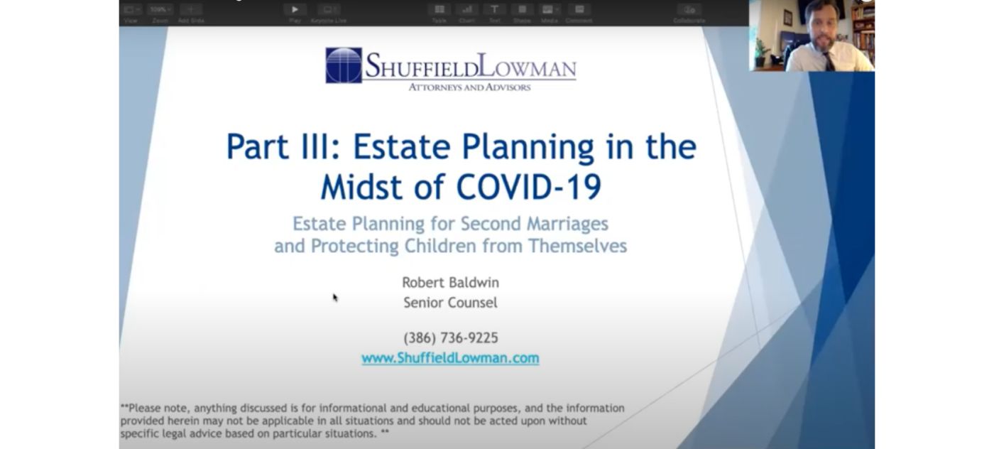 Part 3: Estate Planning in The Midst of COVID-19