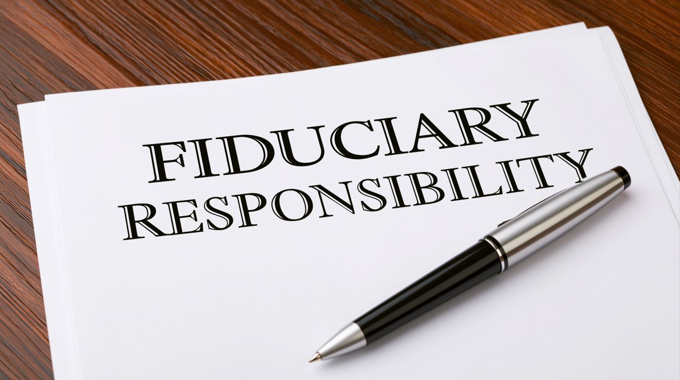 Paper with Text Fiduciary Responsibility