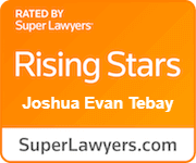 Rated by Super Lawyers Rising Stars Joshua Evan Tebay