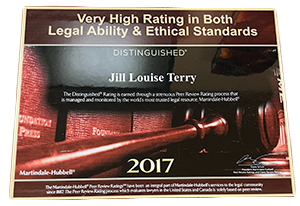 Very High Rating in both legal ability and ethical Standards Jill Louise Terry