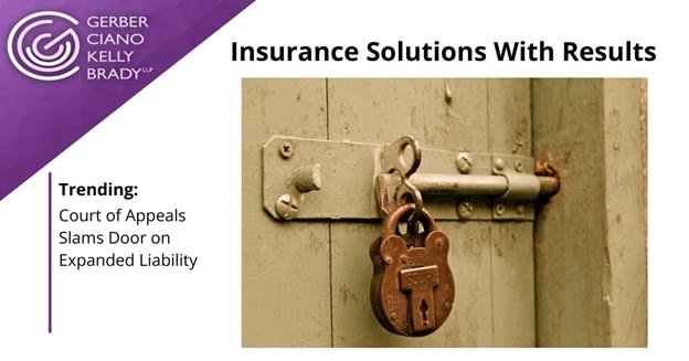 Court of Appeals Slams Door on Expanded Liability