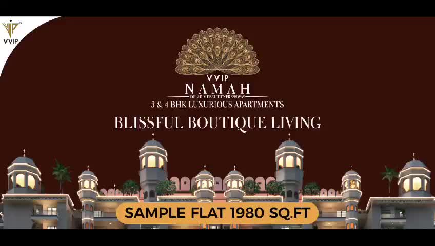 VVIP Namah — 3 & 4 BHK Luxurious Apartments on NH-24, Aditya World City, Ghaziabad