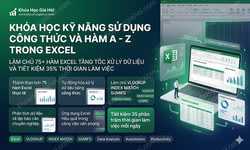 Khóa Học Kỹ Năng Sử Dụng Công Thức Và Hàm A - Z Trong Excel