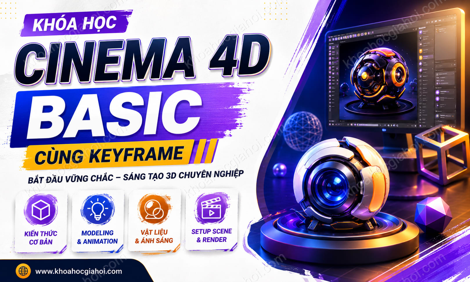 Khoá Học Cinema 4D Basic Cùng Keyframe
