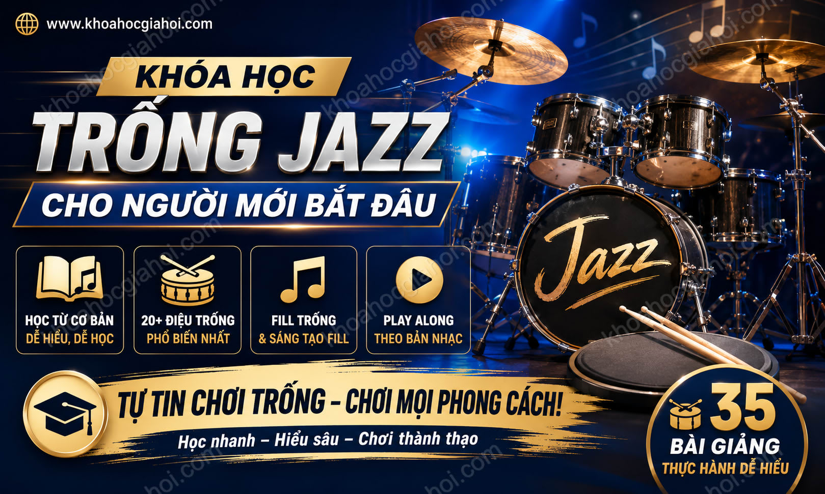 Khóa Học Trống Jazz Cho Người Mới Bắt Đầu