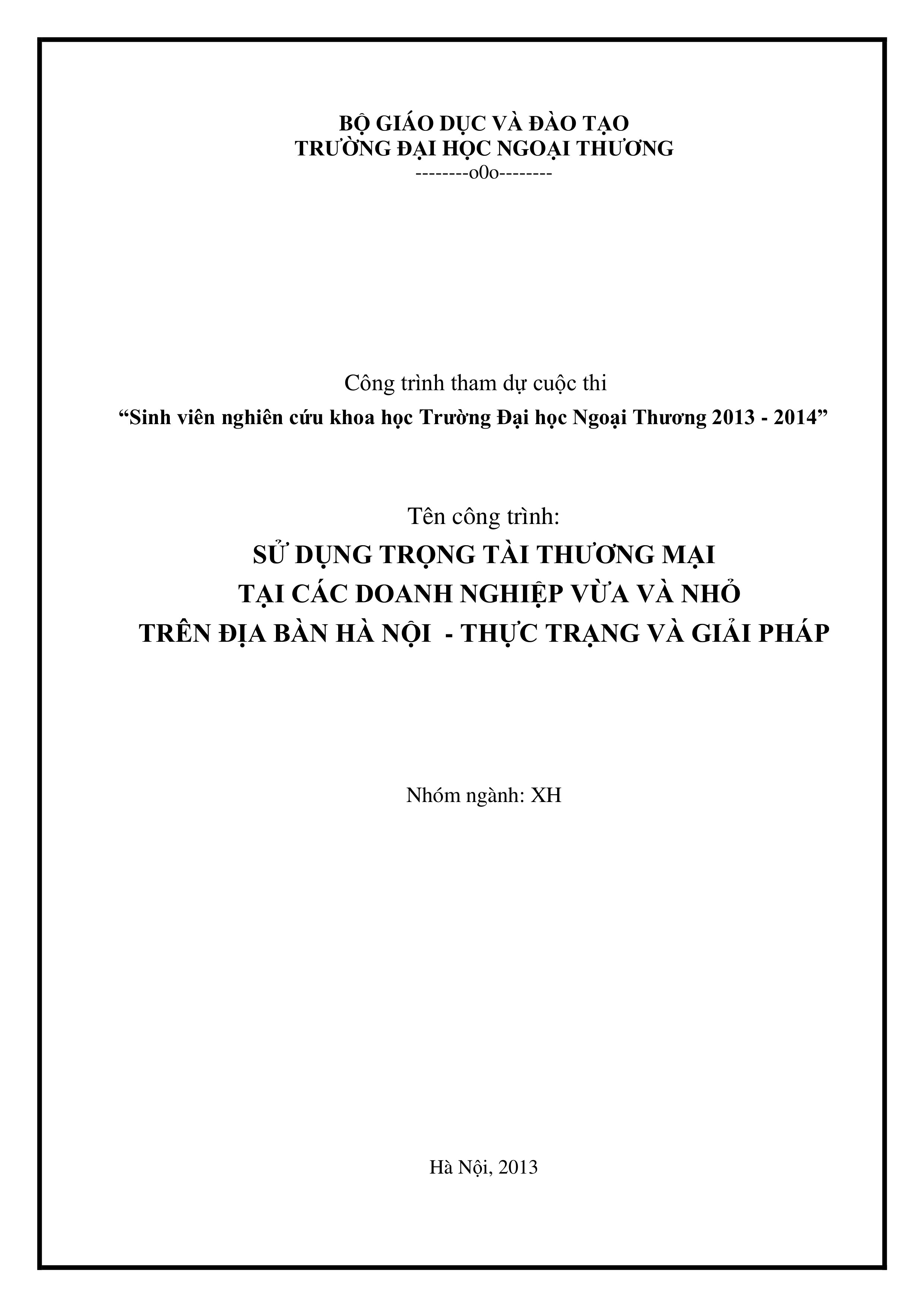 SỬ DỤNG TRỌNG TÀI THƯƠNG MẠI TRONG CÁC DOANH NGHIỆP VỪA VÀ NHỎ TẠI HÀ NỘI THỰC TRẠNG VÀ GIẢI PHÁP