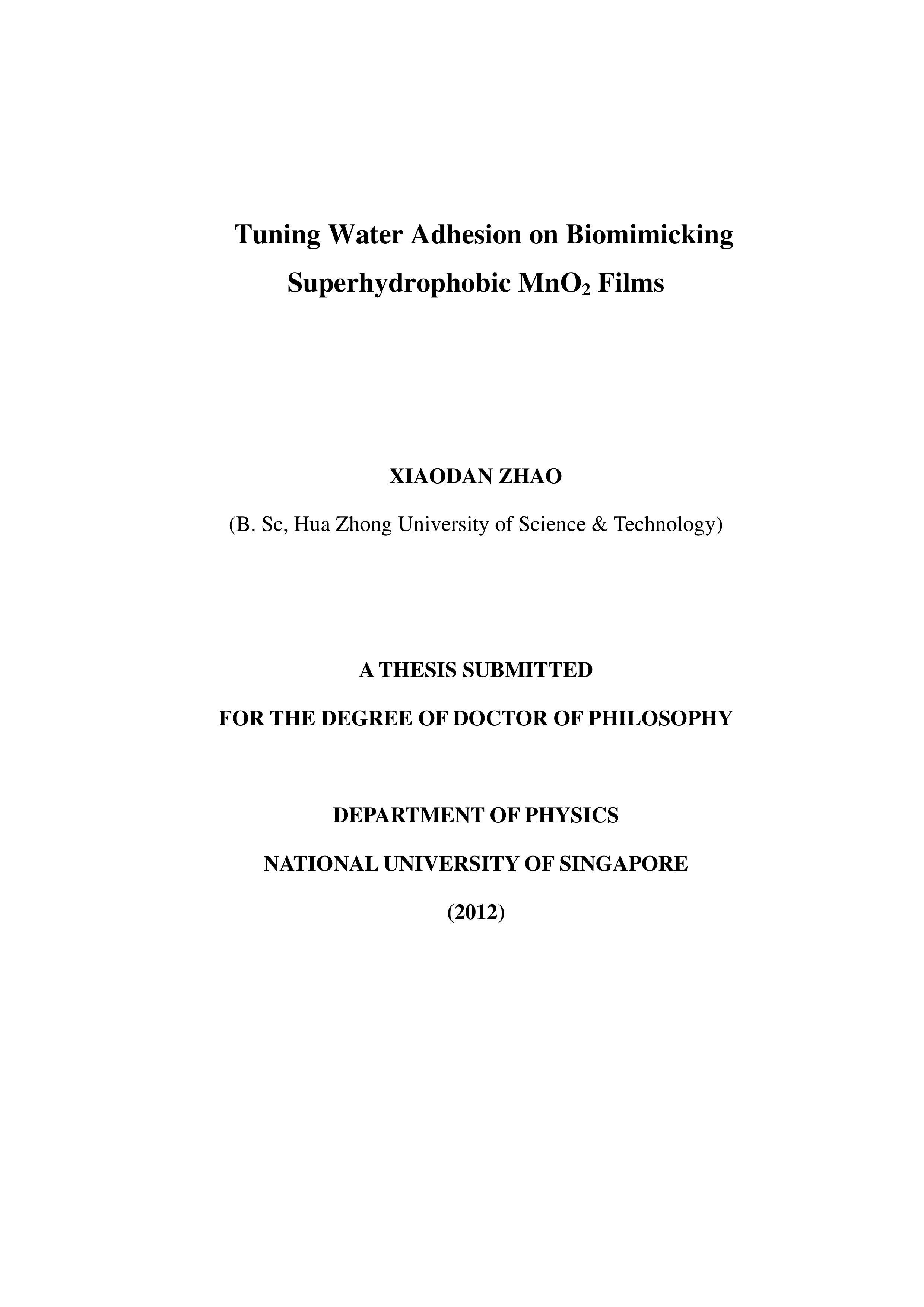 Tuning water adhesion on biomimicking superhydrophobic mno2 films