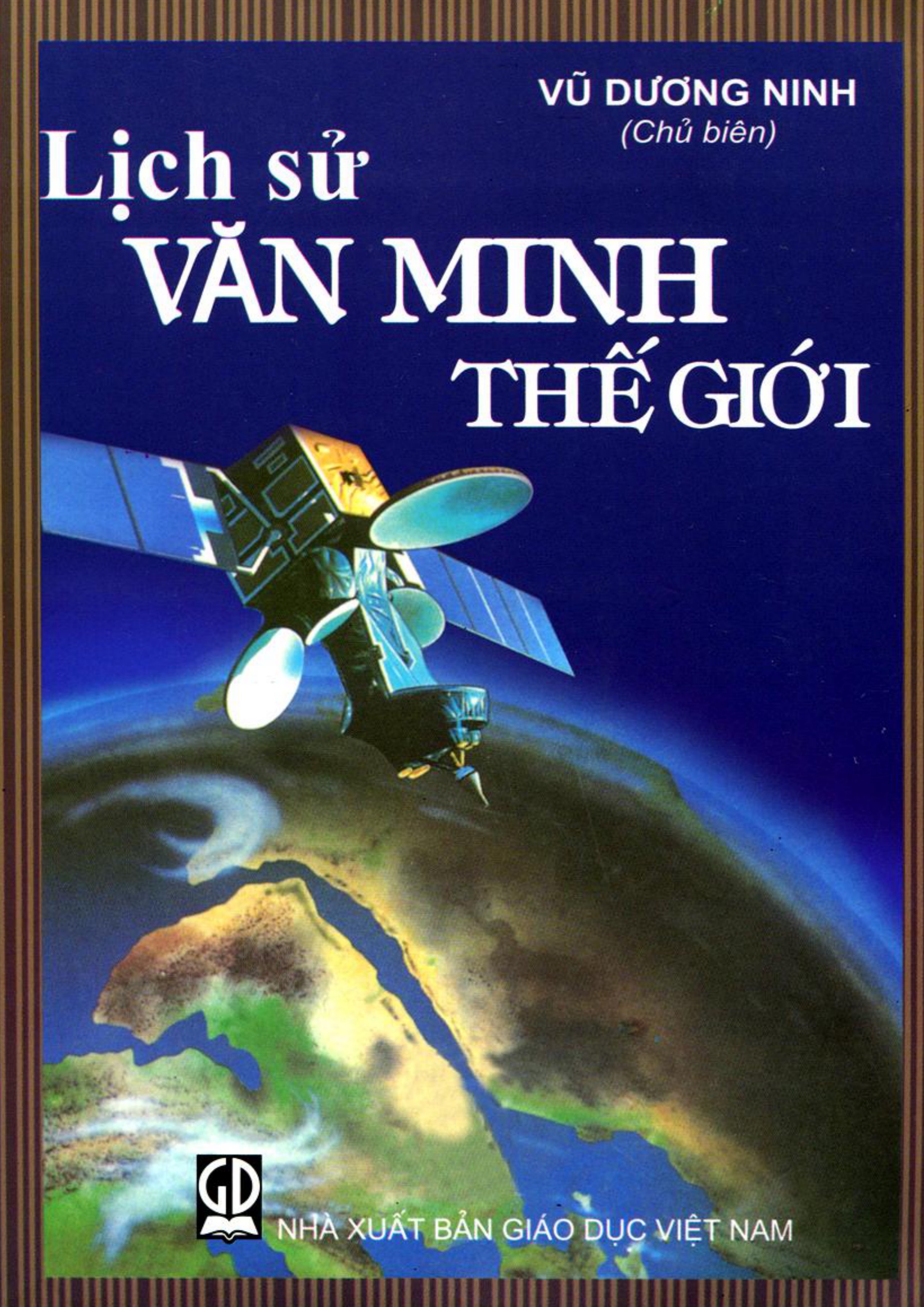 Lịch sử Văn Minh Thế Giới