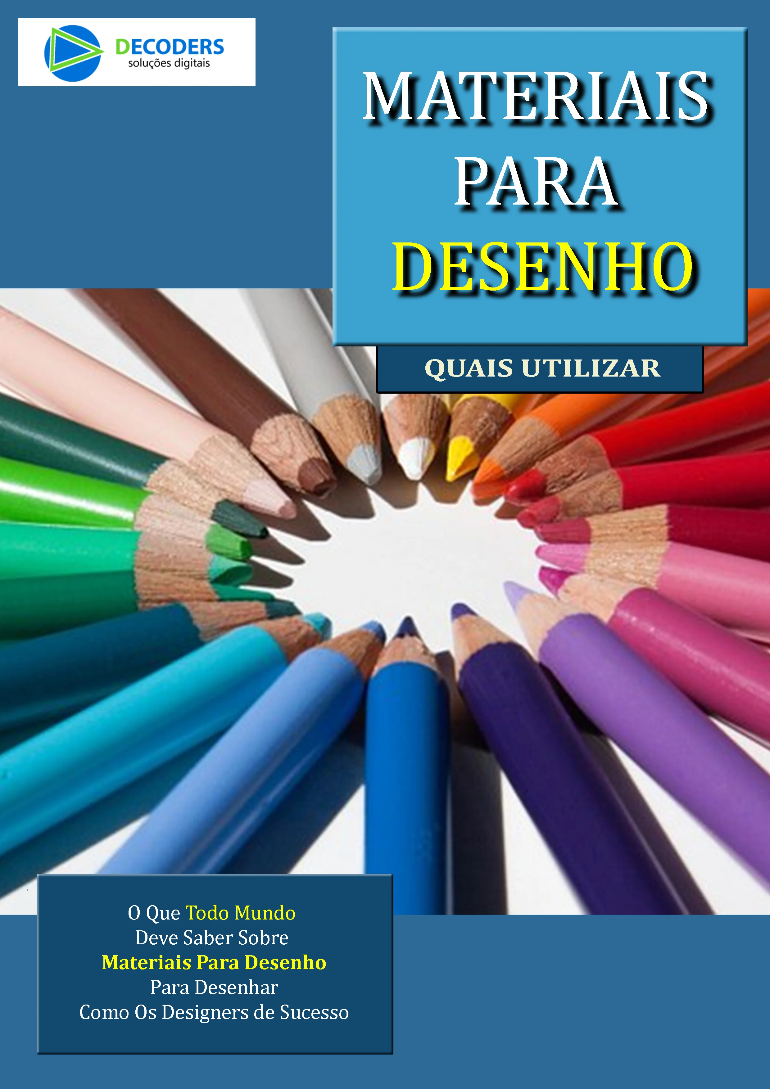 Materiais para Desenho - Quais utilizar