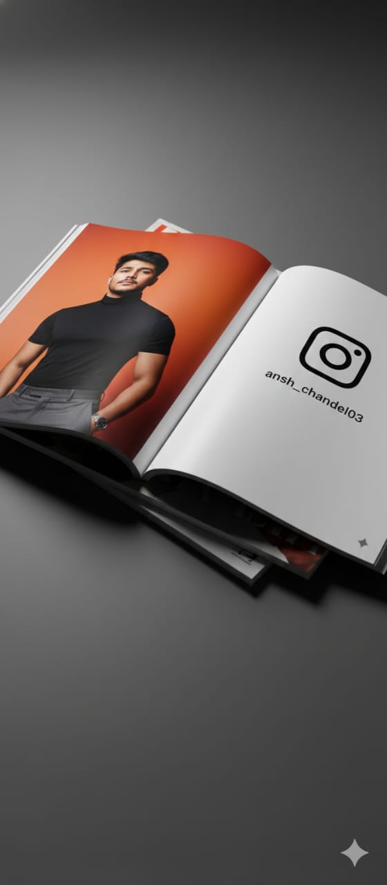 Hyper-realistic 8K HD high-resolution photo of an open fashion magazine lying on a dark gray surface with subtle softbox reflections and realistic shadows beneath it, shot diagonally from above.
The magazine is open across two pages:

On the left page, there is a printed editorial photo of Same Person (keep his original face), fit and dark hair slightly messy yet glossy, head tilted slightly upward with a confident and intense gaze.
He wears same outfit same uploaded image paired with a silver wristwatch, giving a clean, modern, and confident fashion vibe.

The background of the printed photo is a vivid orange backdrop with strong front-top lighting, creating dramatic highlights and shadows on his face and neck. The lighting is glossy, high-contrast, with shallow depth of field, giving an edgy high-fashion editorial aesthetic.

On the right page, include a small to big Instagram Original logo icon followed by the handle "@ansh_chandel03" in sleek modern sans-serif font, maintaining a luxury fashion-magazine composition.
The pages show realistic glossy paper reflections, fine paper texture, slightly curved pages, and stacked magazines underneath. Cinematic, elegant, ultra-detailed, with realistic reflections and premium editorial aesthetics. -ar 16:9 -v 6-style raw -quality 2 -upbeta -realistic lighting -8k ultra detailed -magazine editorial -printed photo on glossy paper -no

elements breaking page boundary.