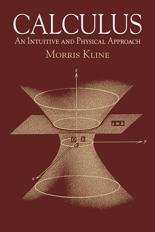 Calculus: An Intuitive and Physical Approach cover