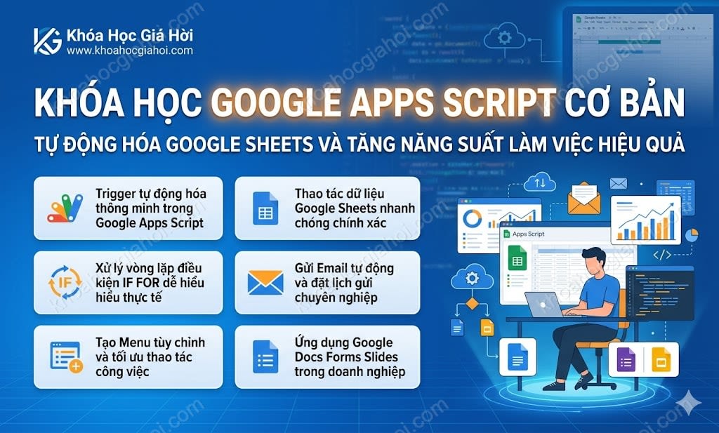 Khóa Học Khoá Học Google Apps Script Cơ Bản