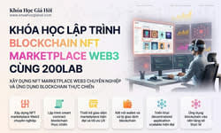 Khóa Học Lập Trình Blockchain Nft Marketplace, Web3 Cùng 200Lab
