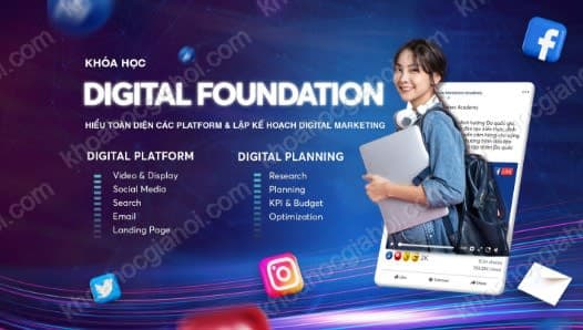 Khóa Học Digital Foundation Mới Nhất Cùng Tomorrow Marketers