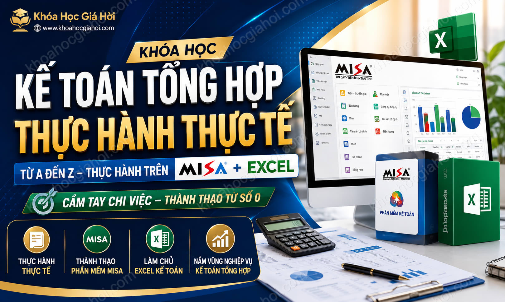 Khóa Học Kế Toán Tổng Hợp Thực Hành Thực Tế Từ A Đến Z - Thực Hành Trên Misa + Excel