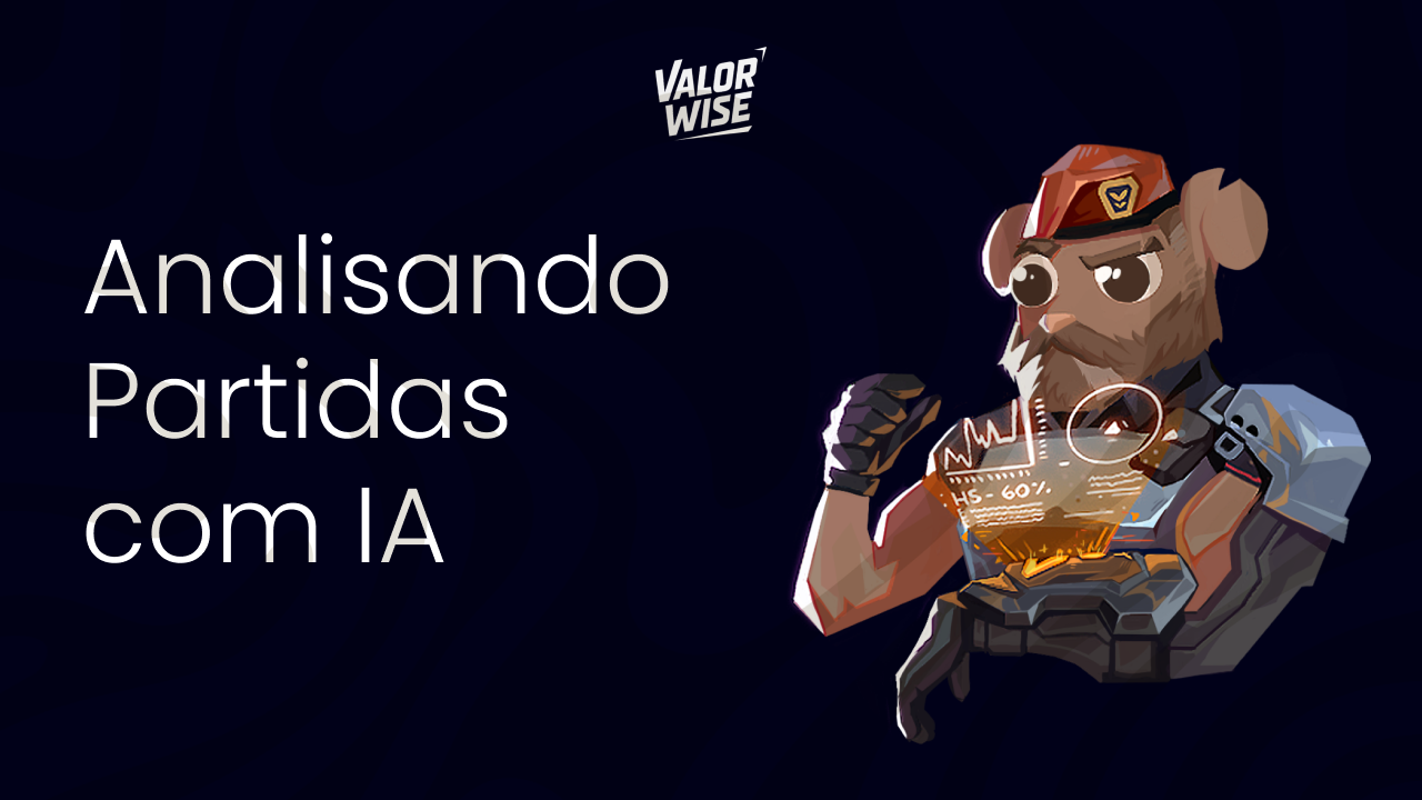 ValorWise: Analisando partidas com IA