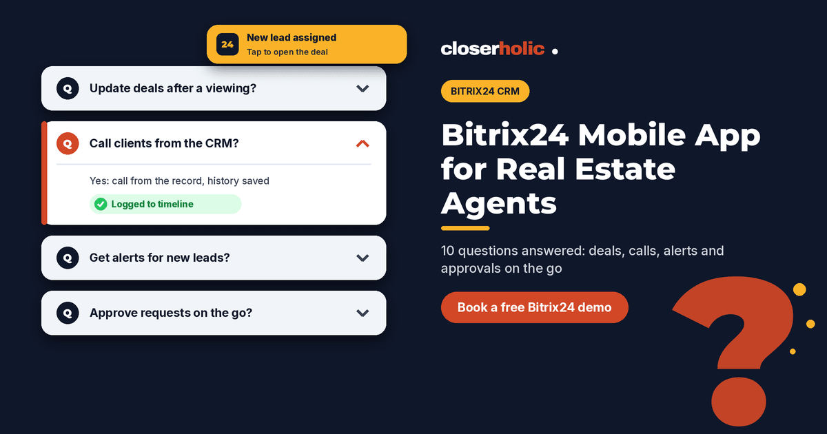 Bitrix24 Mobile App for Real Estate Agents: 10 Questions Answered
