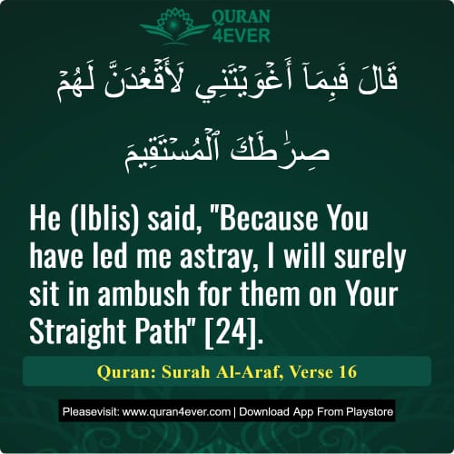 Quran Surah 7 Verse 16 Quran Surah 7 Verse 16