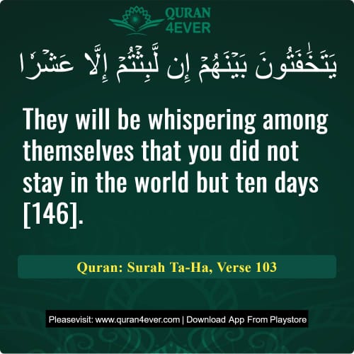 Quran Surah 20 Verse 103