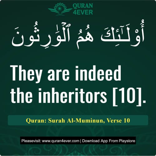 Quran Surah 23 Verse 10