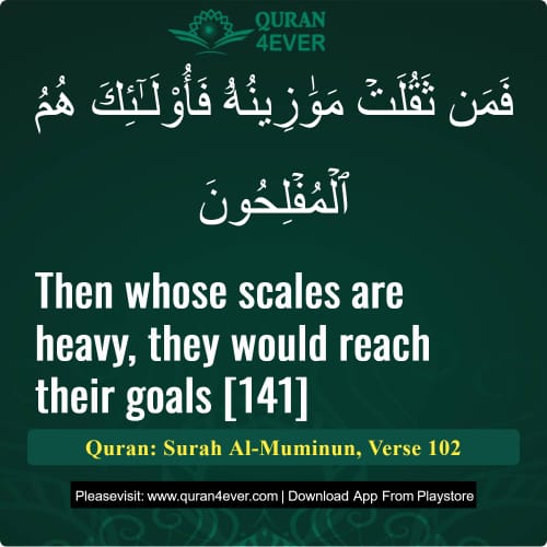 Quran Surah 23 Verse 102