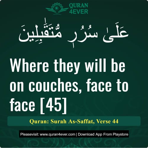 Quran Surah 37 Verse 44