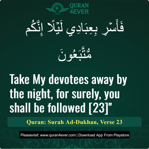 Quran Surah 44 Verse 23